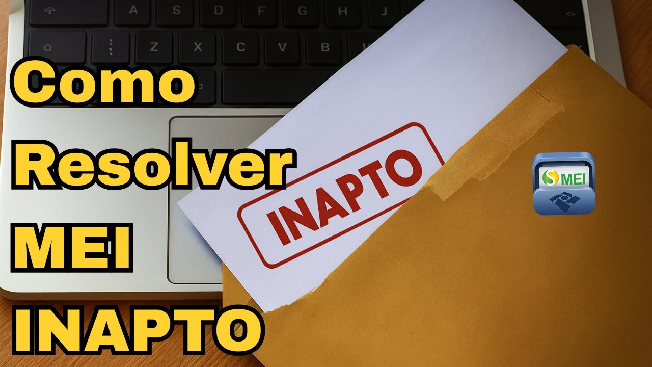 Como Ativar CNPJ MEI Inapto: Guia Prático Para Regularizar MEI